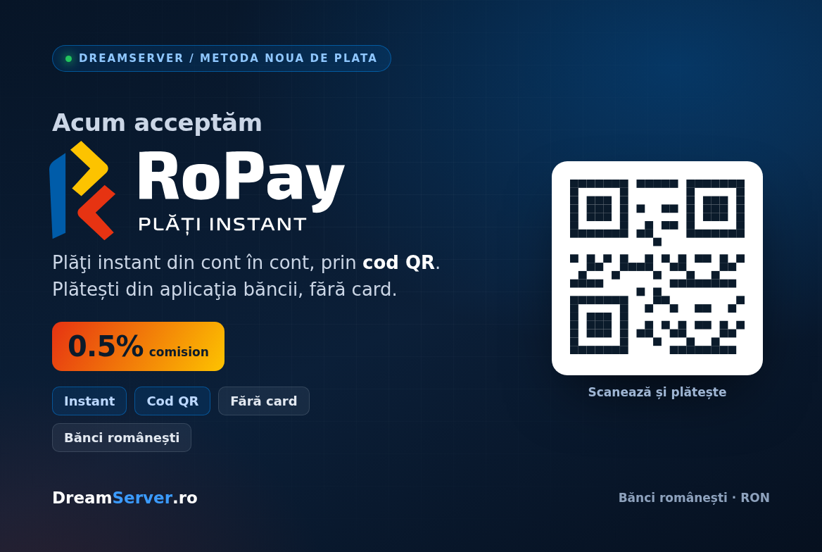 DreamServer accepta acum plati instant RoPay prin cod QR